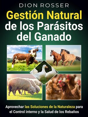 cover image of Gestión natural de los parásitos del ganado